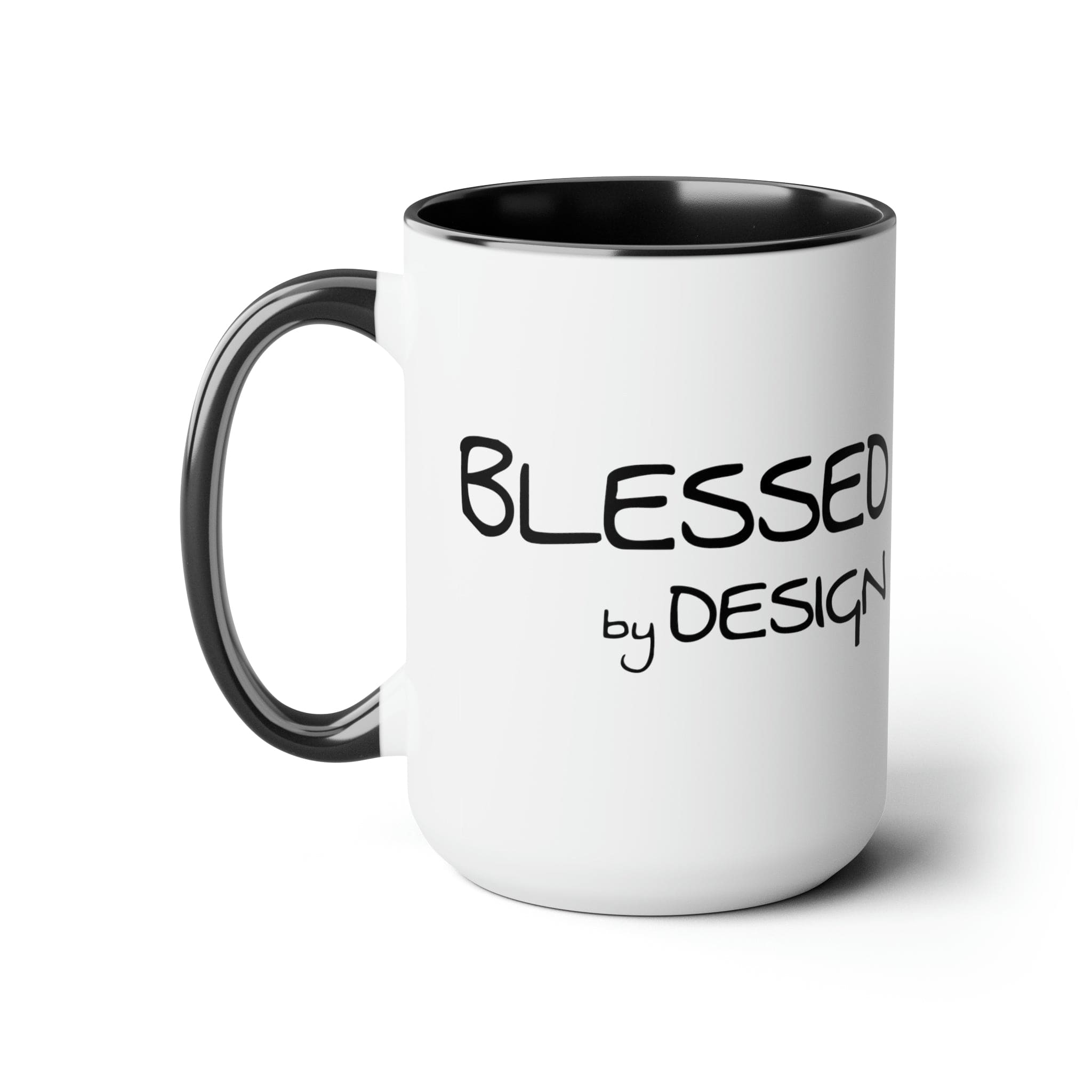 Accent Ceramic Coffee Mug 15oz - Blessed By Design - Inspirational Affirmation - Black-0