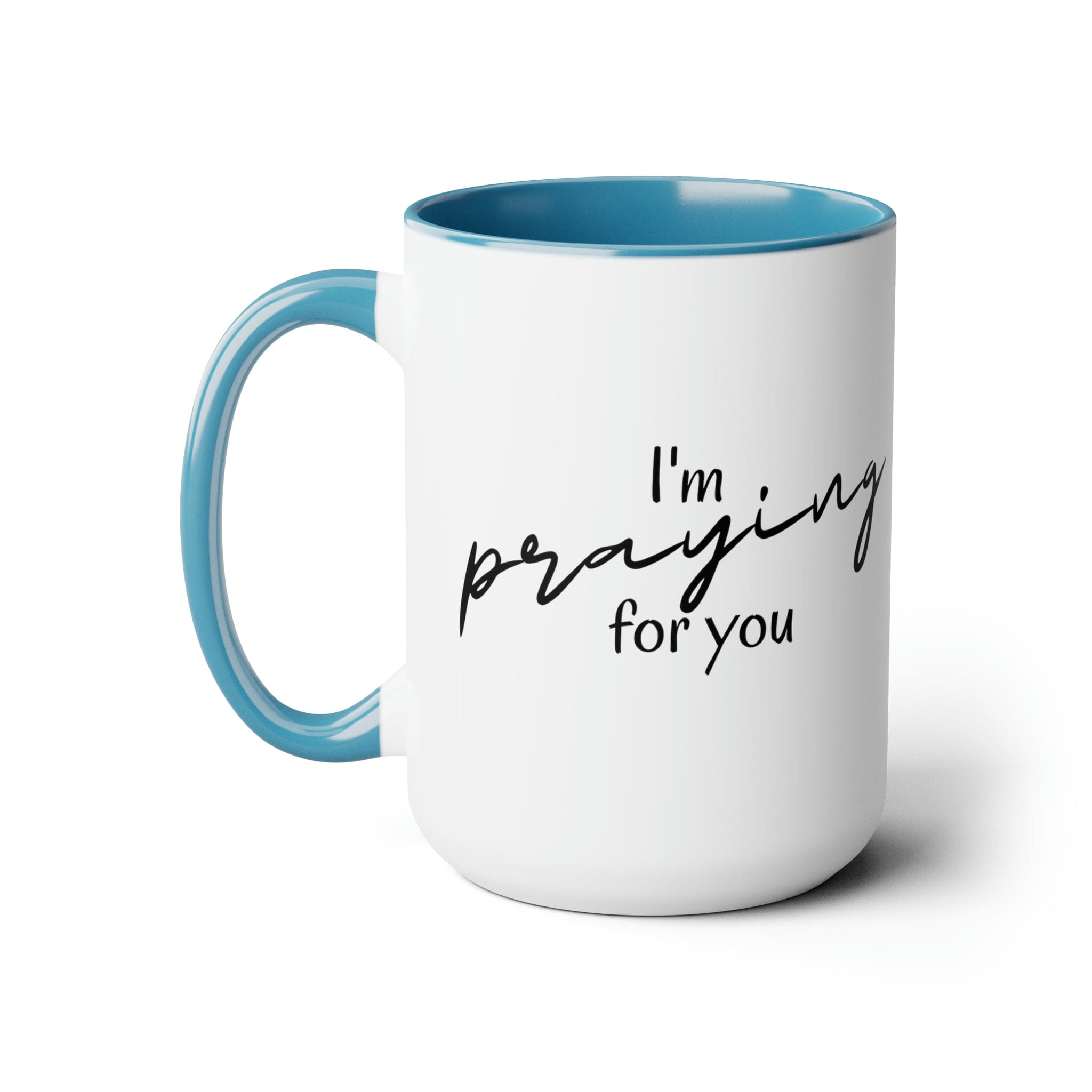 Accent Ceramic Coffee Mug 15oz - Say it Soul, I’m Praying for you T-shirt, Inspirational Shirts, Christian, Faith-based Clothing, Christian Activewear-1