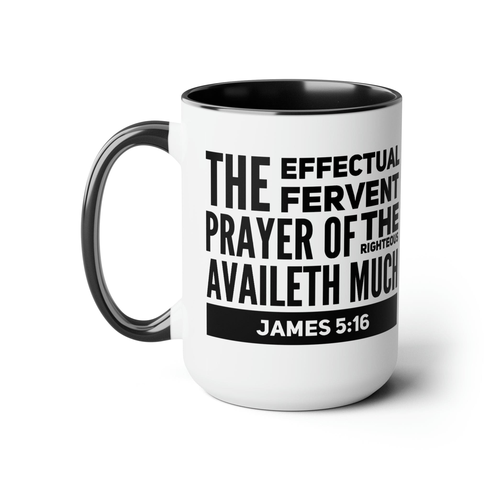 Accent Ceramic Coffee Mug 15oz - The Effectual Fervent Prayer Black Illustration-0