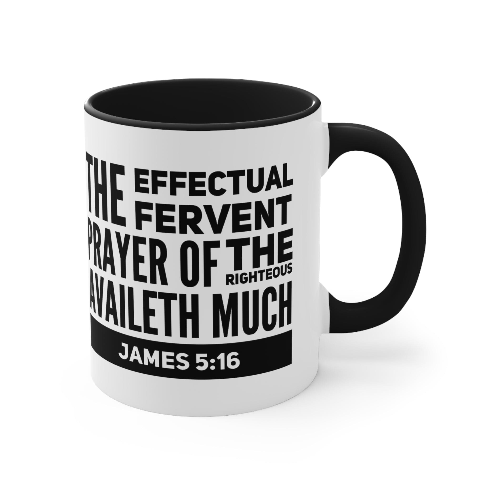 Accent Ceramic Mug 11oz The Effectual Fervent Prayer Black Illustration-0