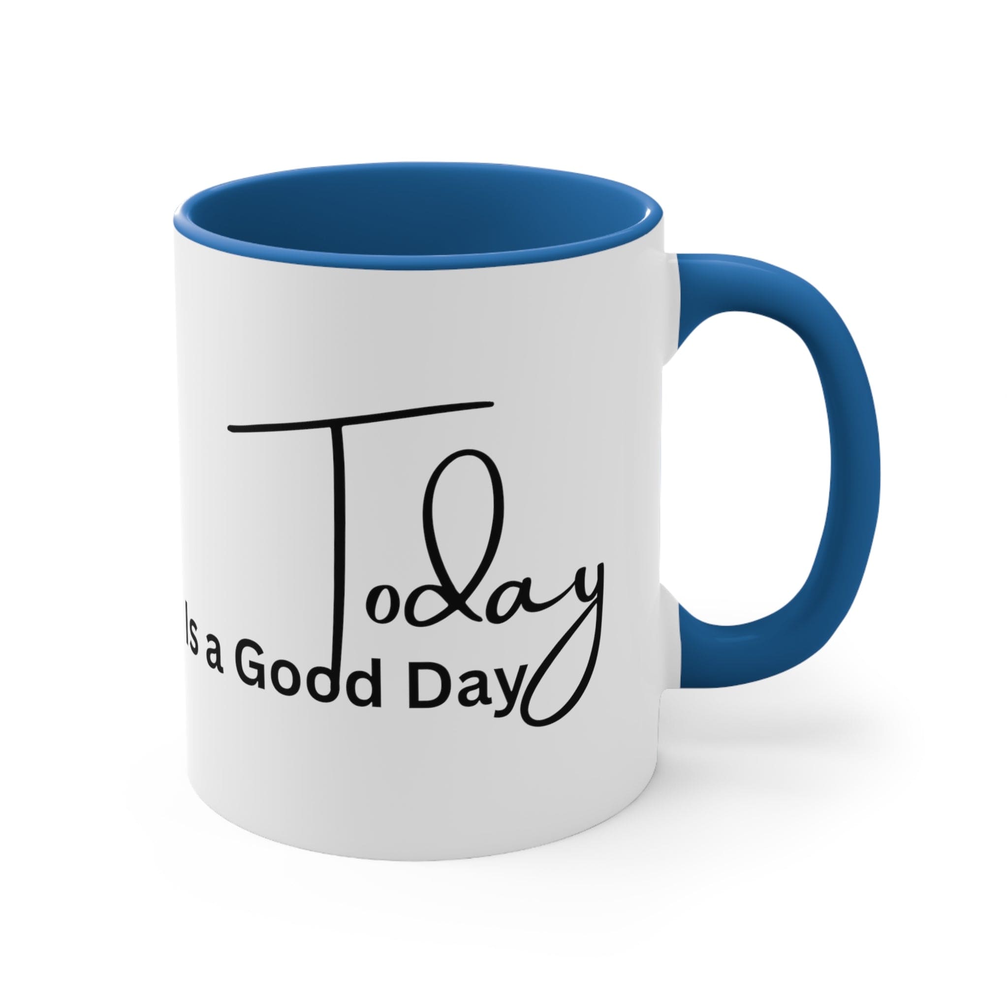 Accent Ceramic Mug 11oz Today Is a Good Day Black Illustration-1