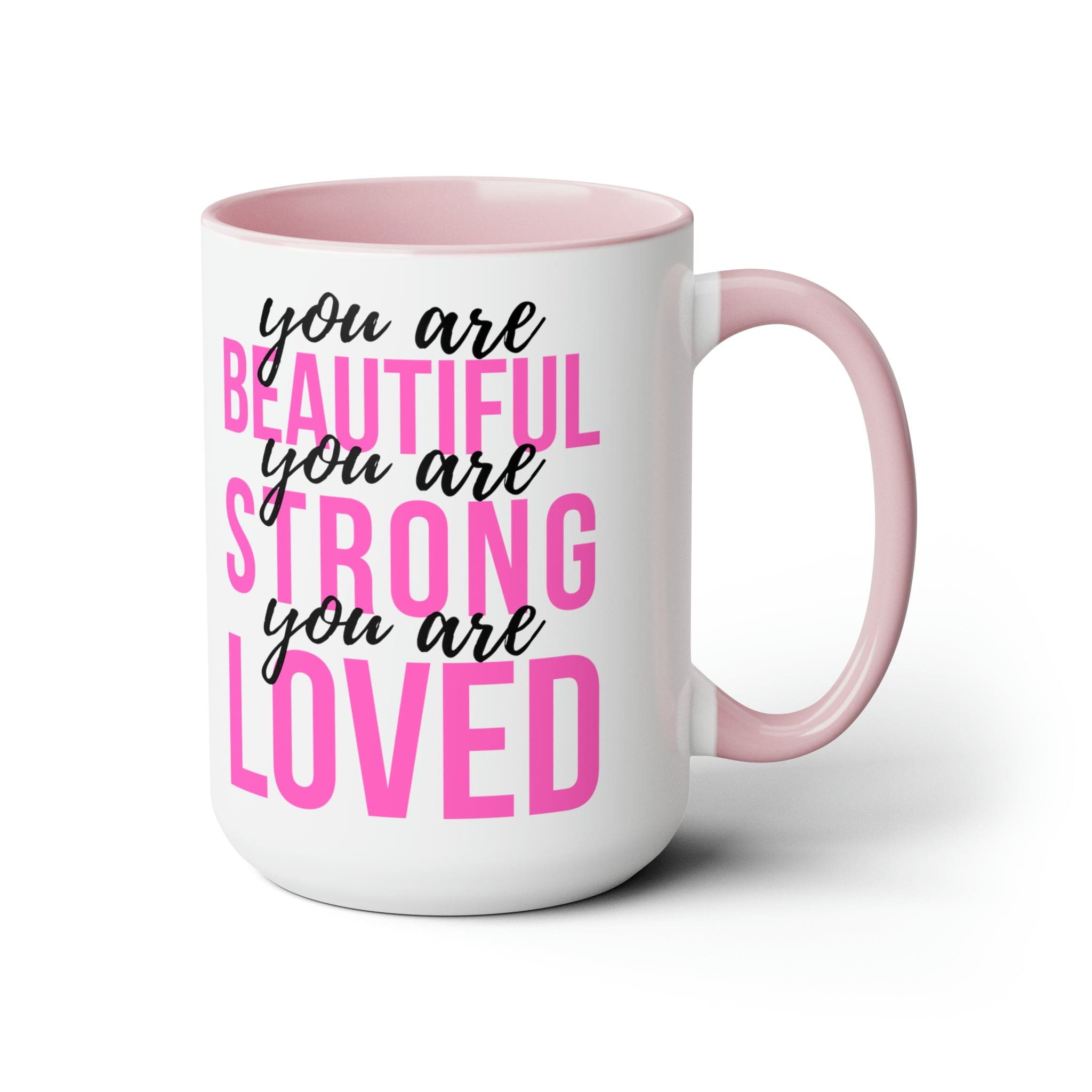 Accent Ceramic Mug 15oz You Are Beautiful Strong Loved Inspiration Affirmation Pink Black-3