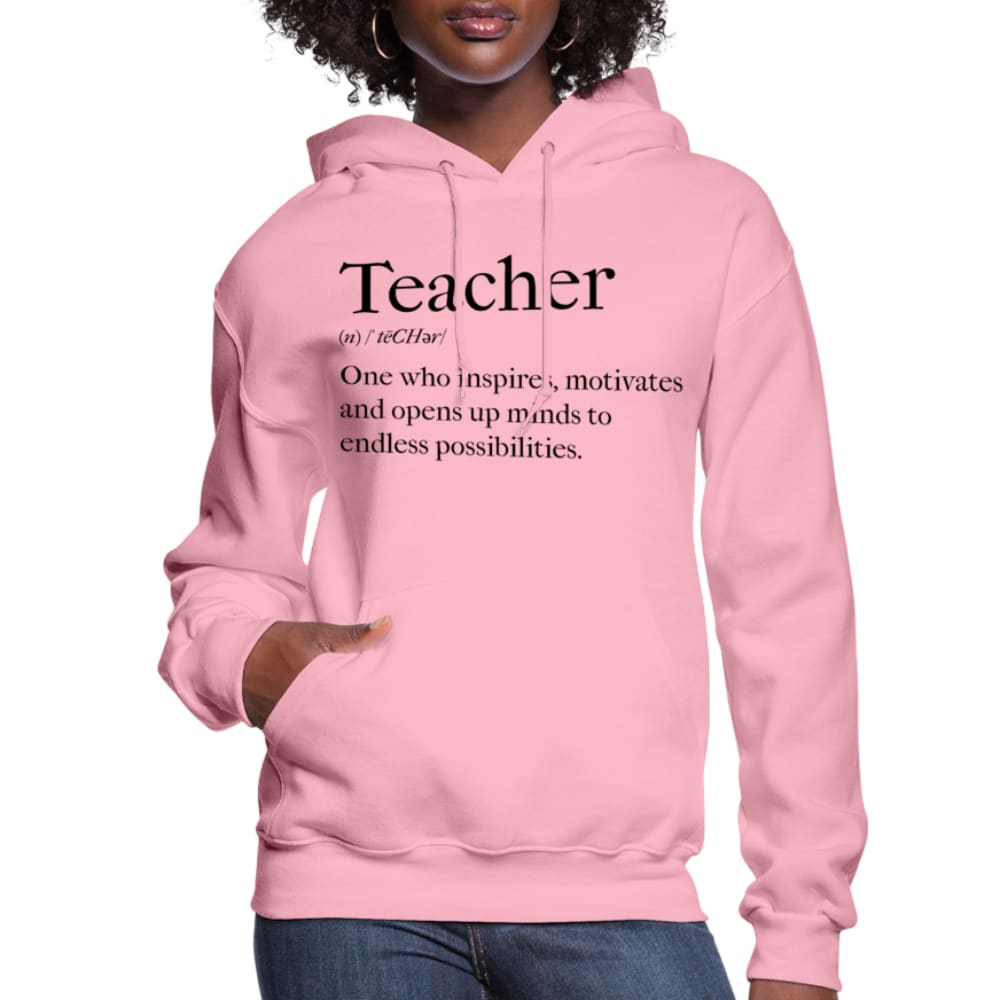 Womens Hoodie - Pullover Hooded Sweatshirt -graphic/teachers Inspire-3