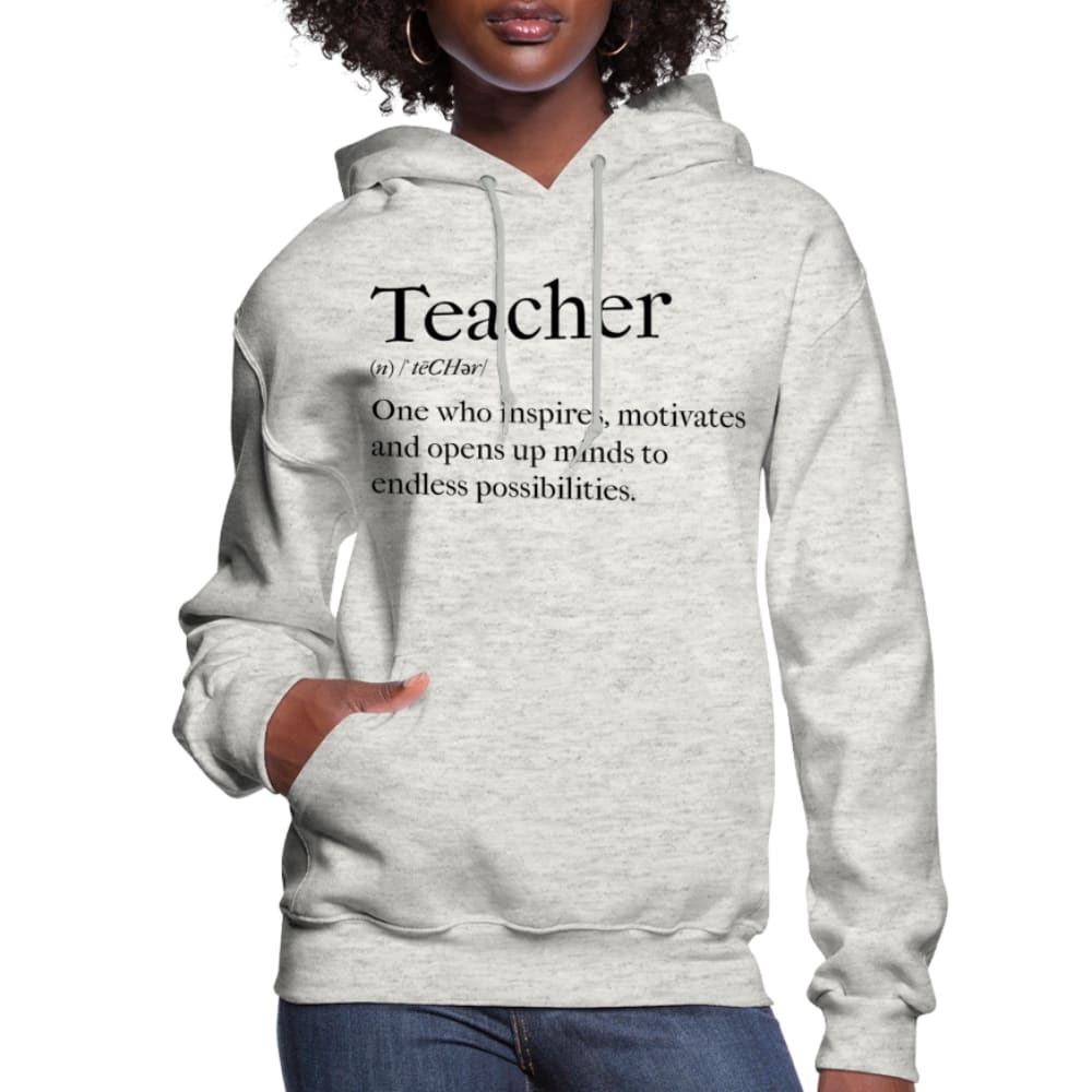 Womens Hoodie - Pullover Hooded Sweatshirt -graphic/teachers Inspire-4