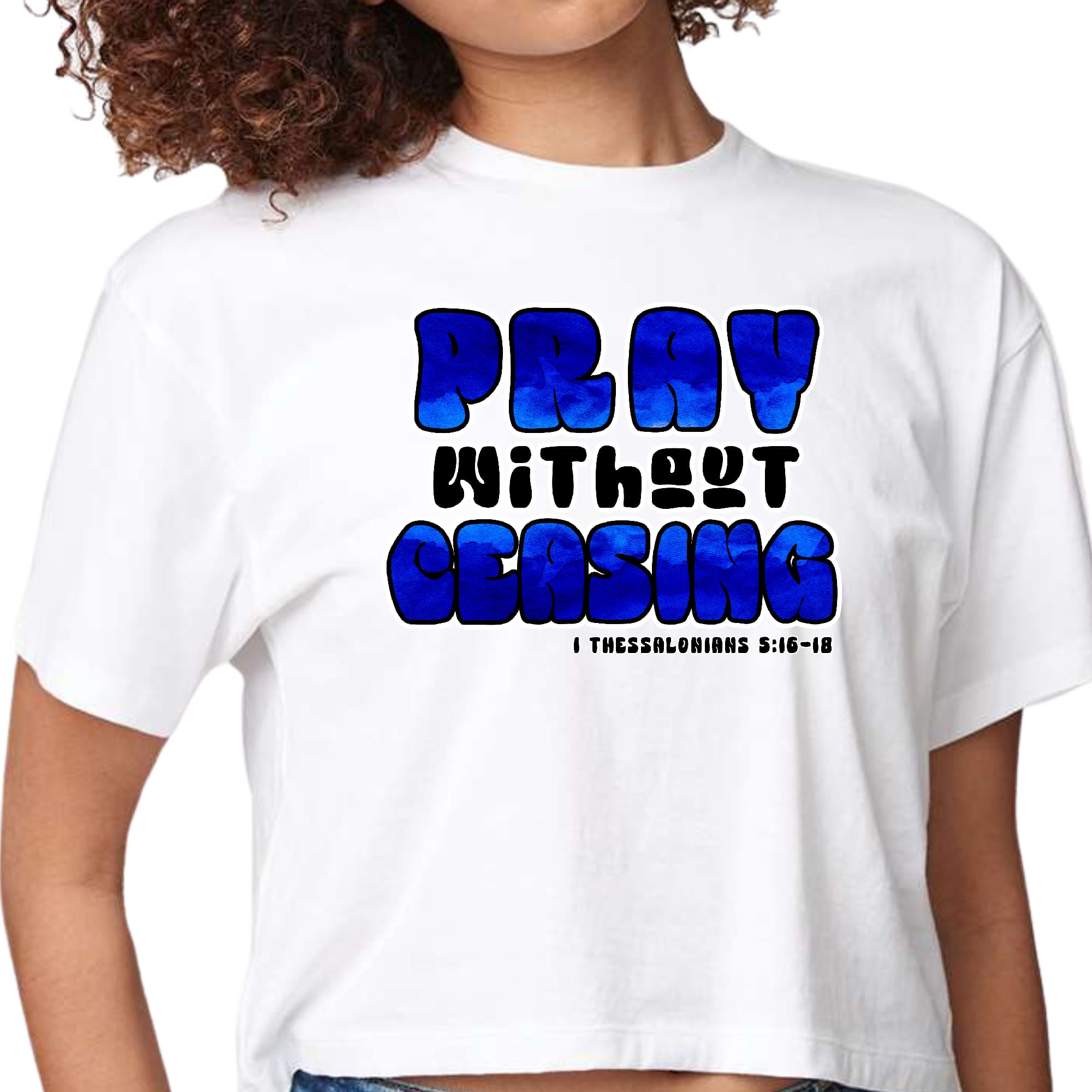 Womens Cropped Graphic T-shirt, Pray Without Ceasing, Inspirational-0