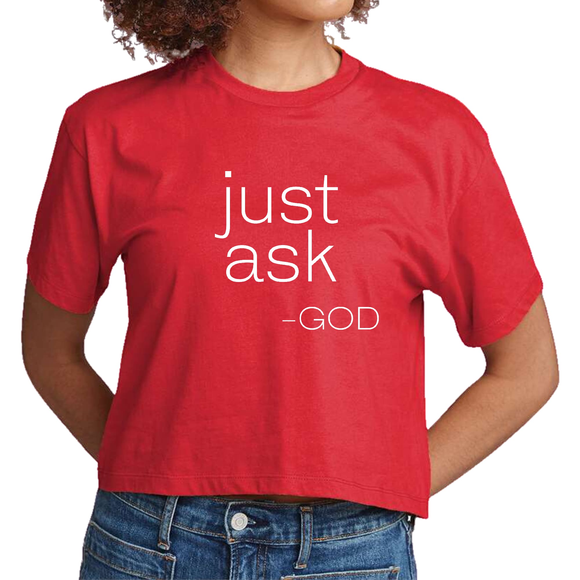 Womens Cropped Graphic T-shirt, Say It Soul, ’just Ask-god’ Statement-2