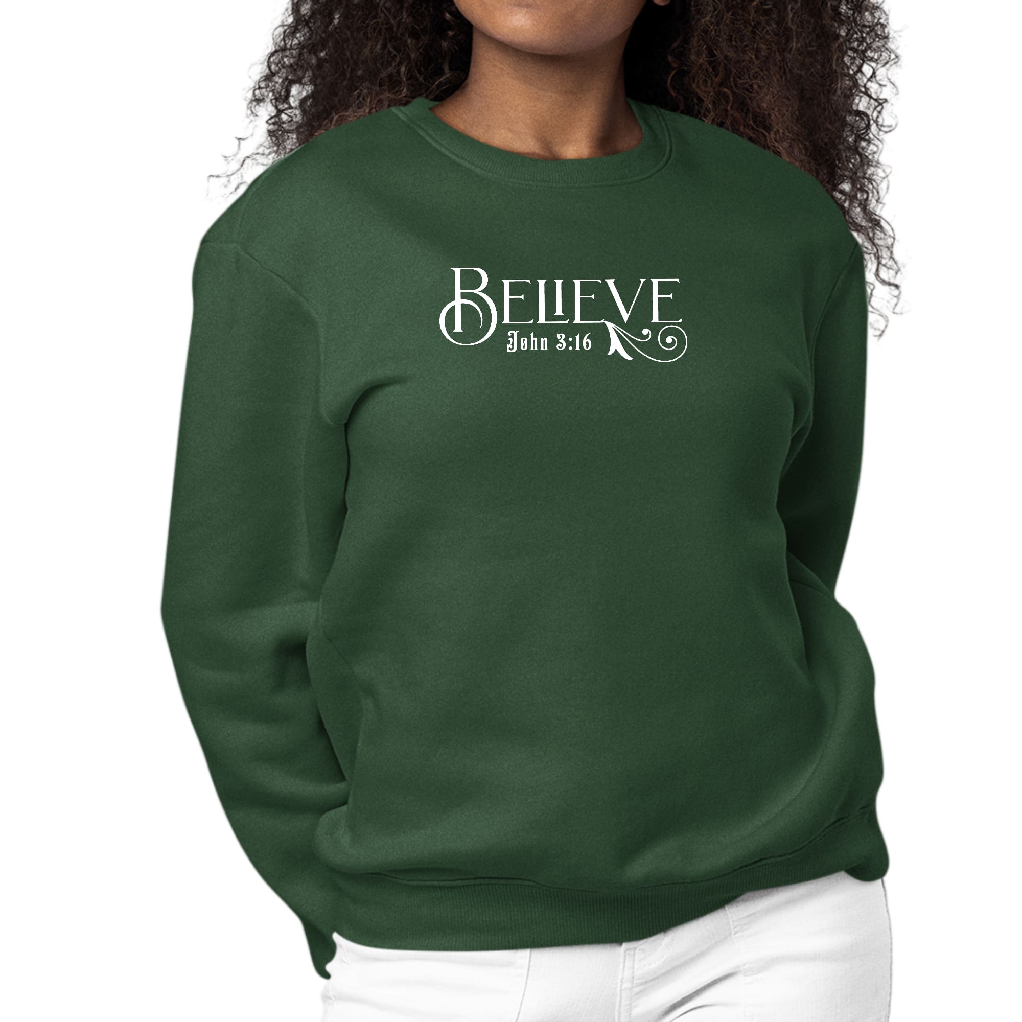 Womens Graphic Sweatshirt Believe John 3:16-4