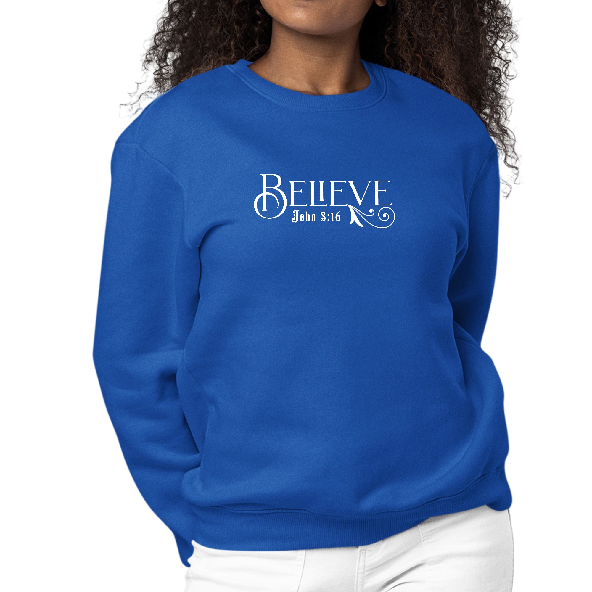 Womens Graphic Sweatshirt Believe John 3:16-3