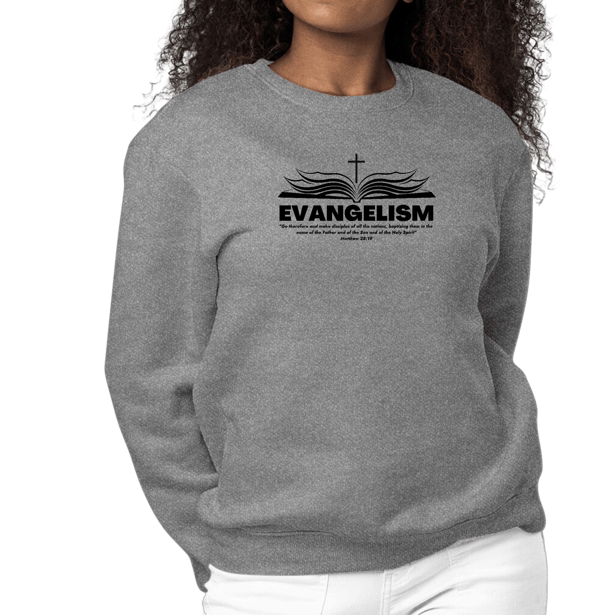 Womens Graphic Sweatshirt Evangelism - Go Therefore and Make Disciples-7