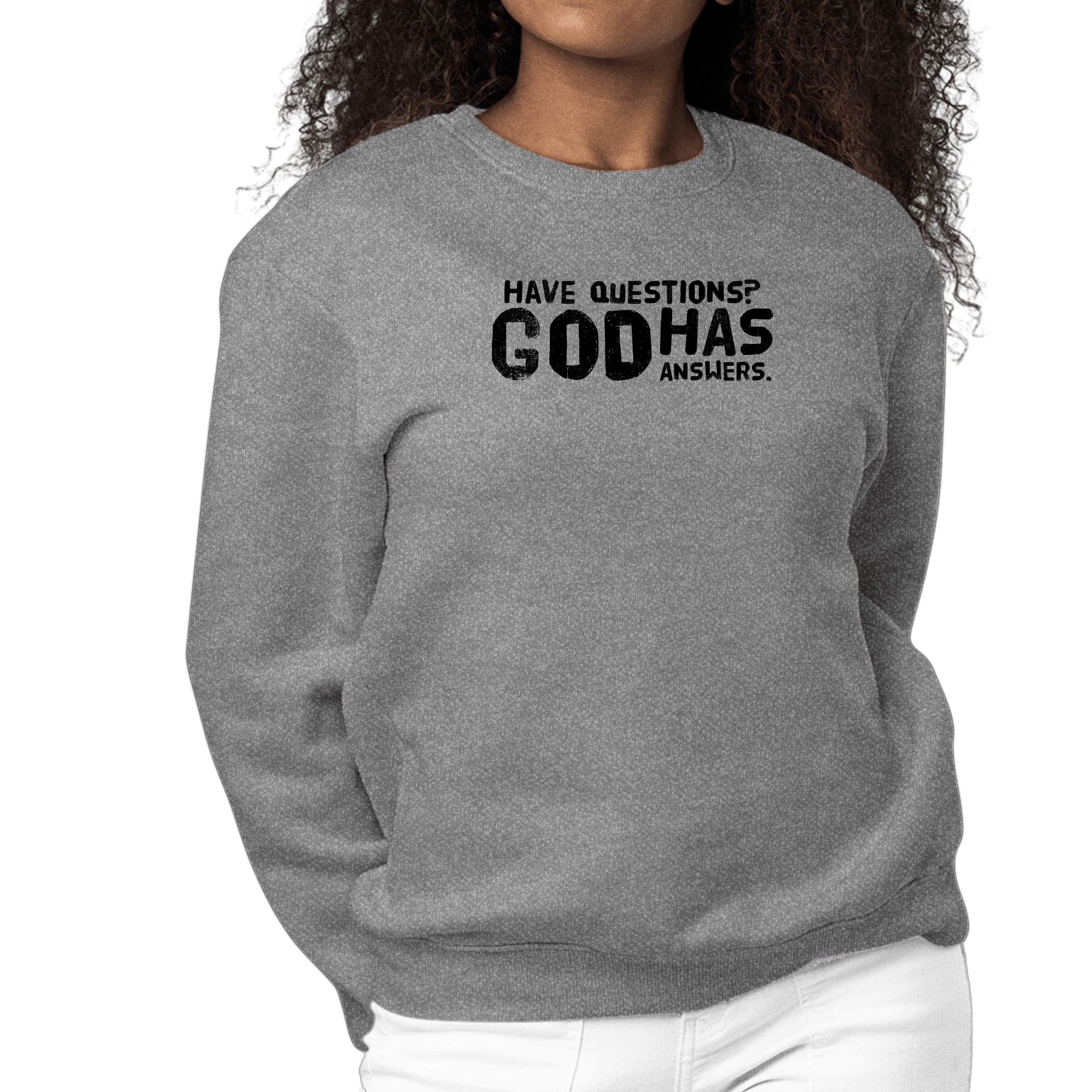 Womens Graphic Sweatshirt have Questions God has Answers Black-7