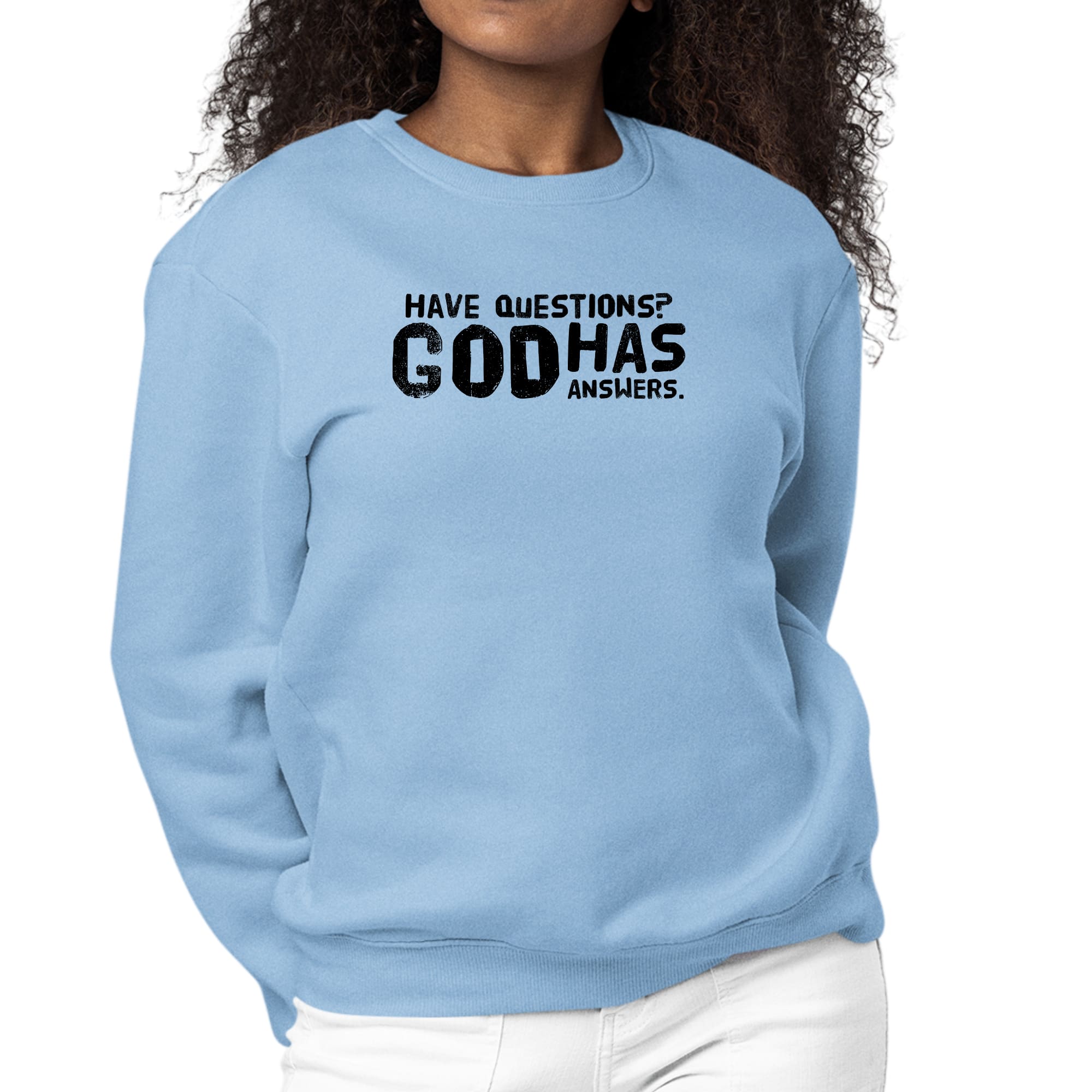 Womens Graphic Sweatshirt have Questions God has Answers Black-5