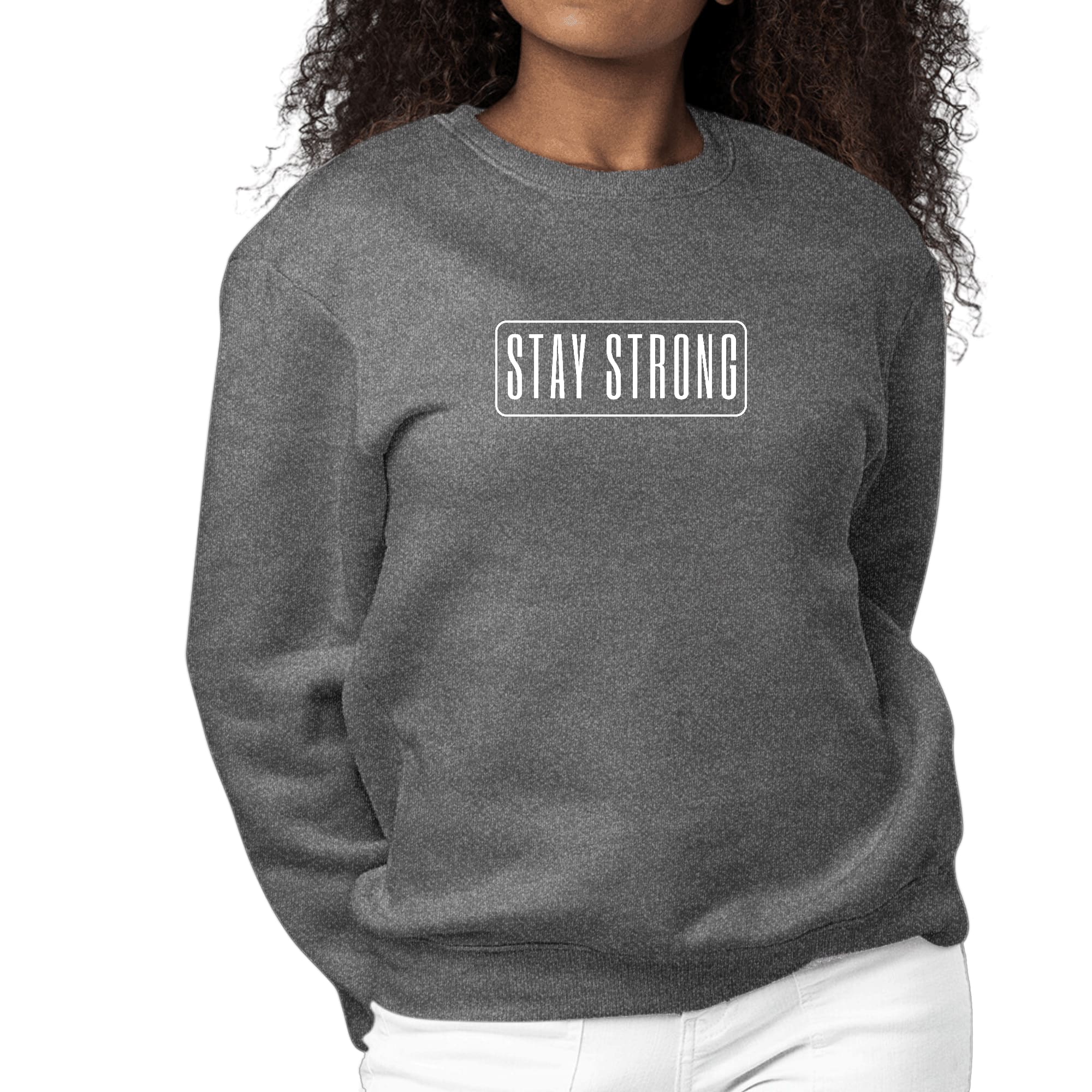 Womens Graphic Sweatshirt Stay Strong Print-6