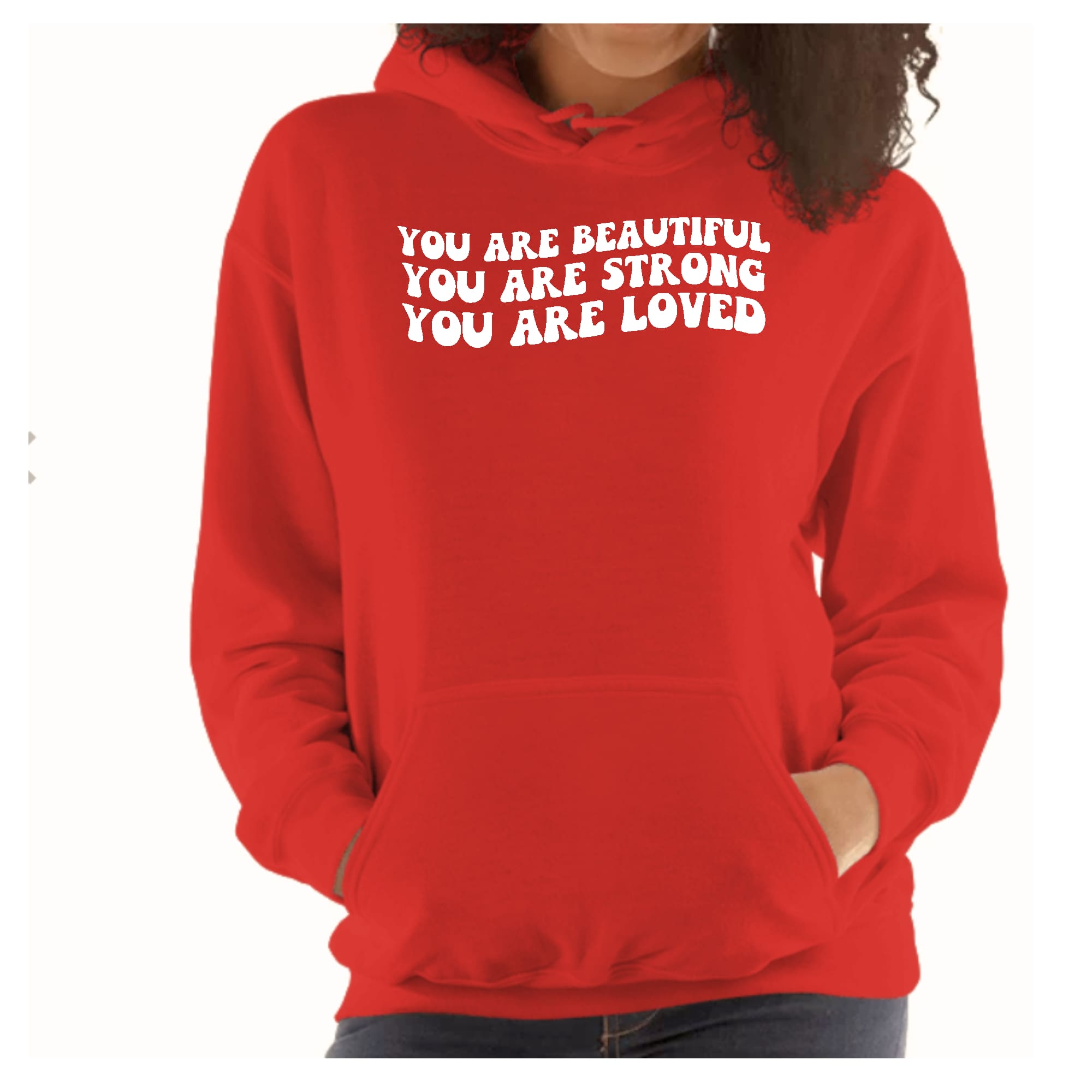 Womens Hoodie, you are Beautiful Strong Loved Inspiration Affirmation-2