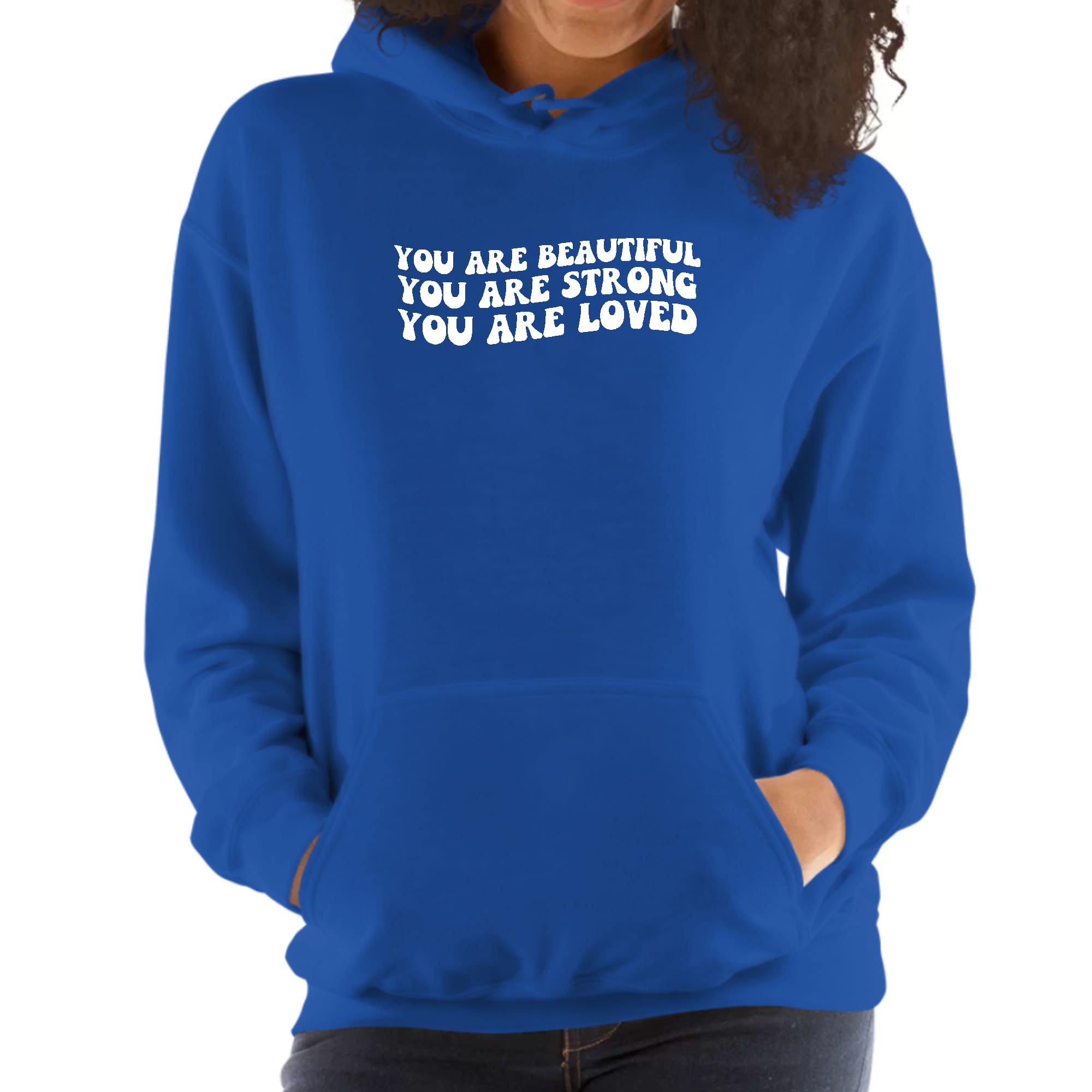 Womens Hoodie, you are Beautiful Strong Loved Inspiration Affirmation-1