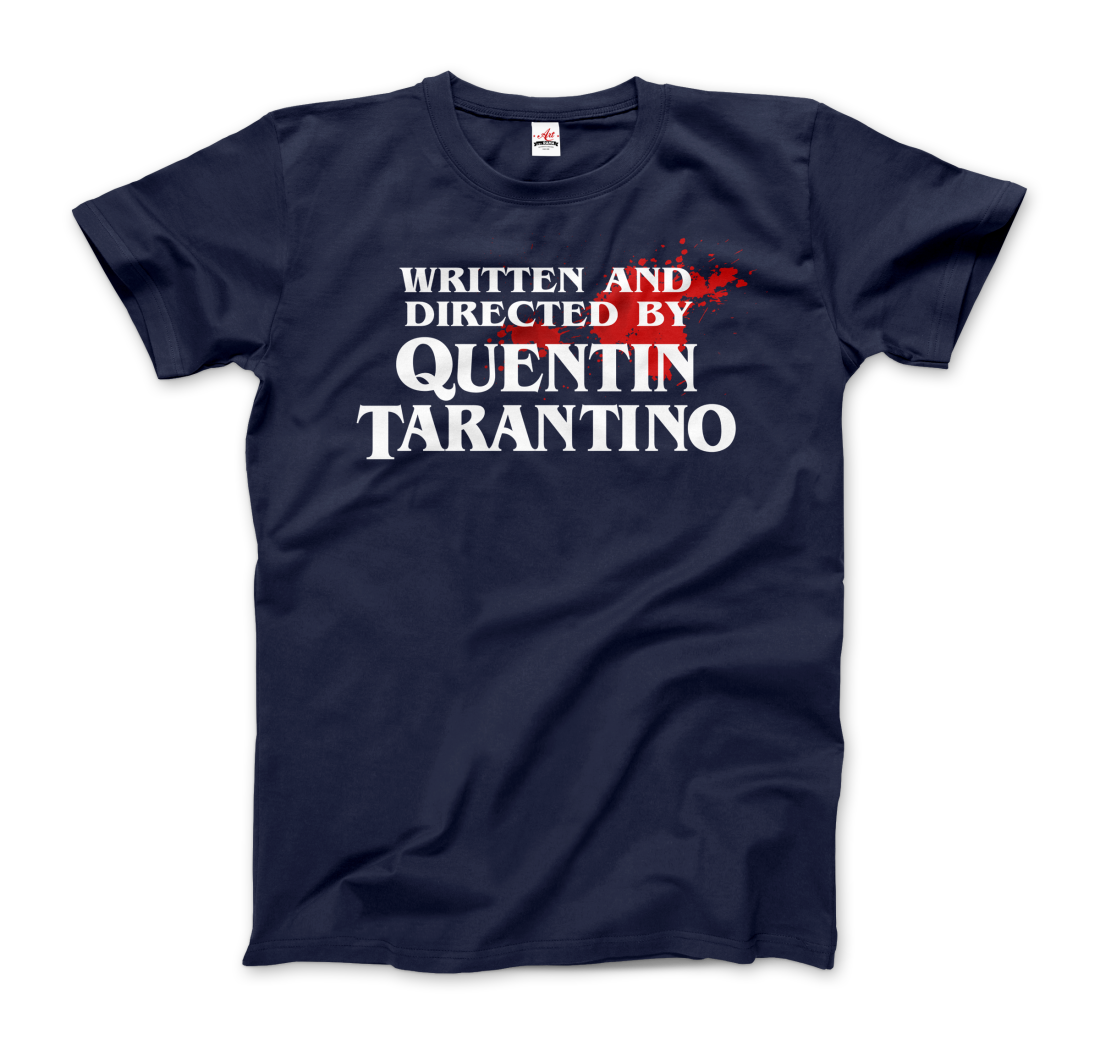 Written and Directed by Quentin Tarantino (Bloodstained) T-Shirt-9